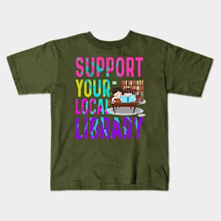 Support your local library Kids T-Shirt